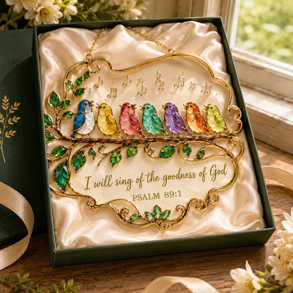 Psalm 89:1 Songbird Suncatcher — A Beautiful Reminder of God’s Goodness