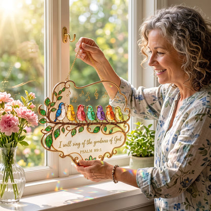 Psalm 89:1 Songbird Suncatcher — A Beautiful Reminder of God’s Goodness